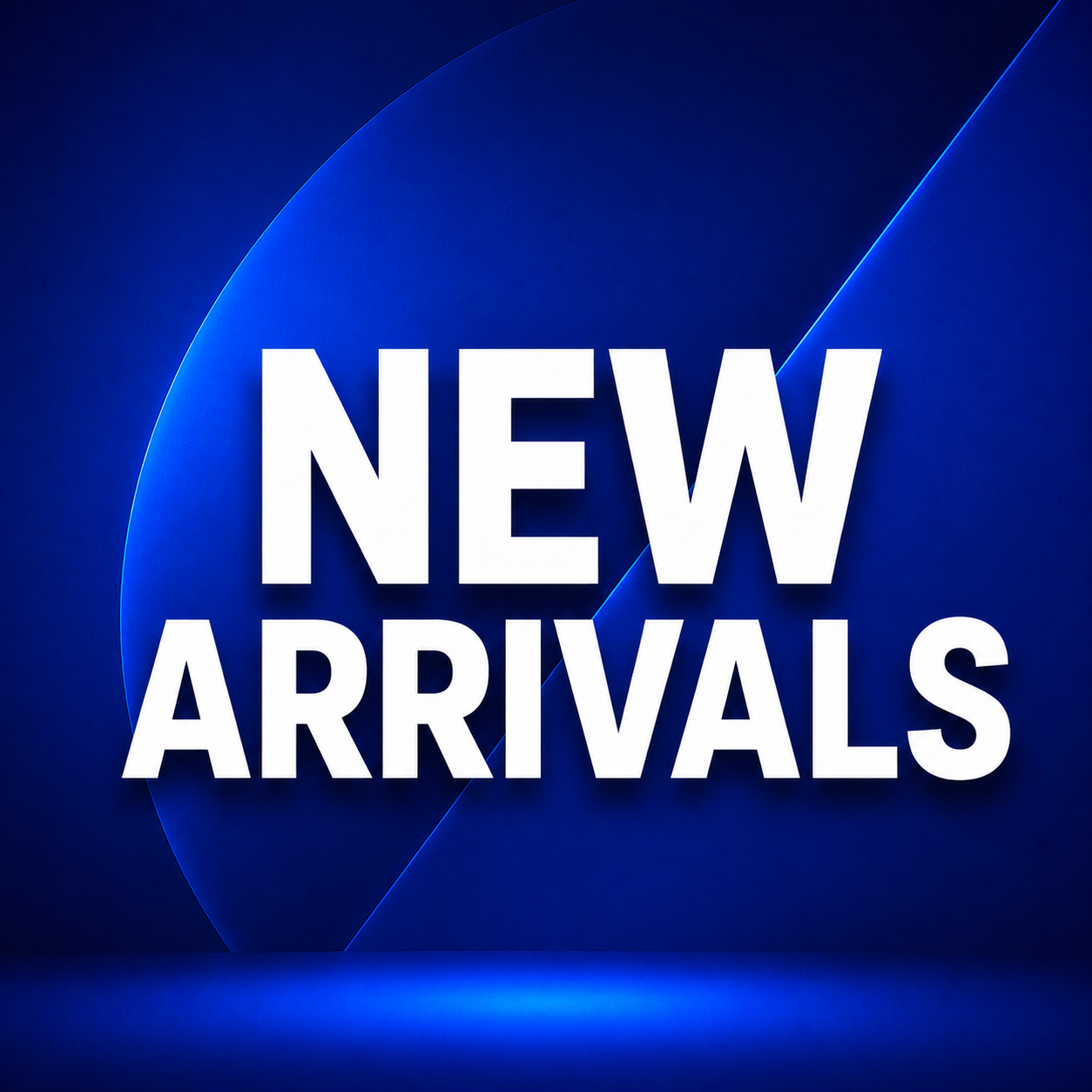 NEW ARRIVALS